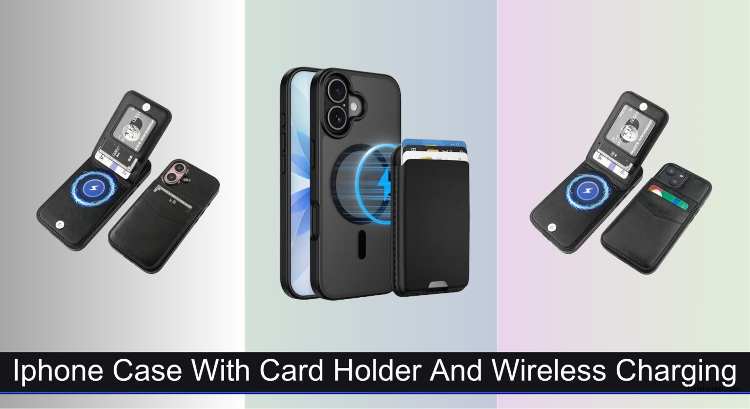 7 Best iPhone Cases with Card Holder & Wireless Charging 2026